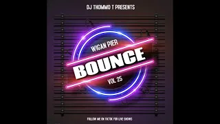 Bounce / Wigan Pier Vol 25 (September 2021)