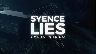 Syence - Lies feat. H Kenneth (Lyric Video) [Proximity x Seeking Blue Release]