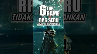 Wajib coba!! Rekomendasi 6 game RPG seru dan tidak membosankan