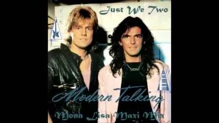 Modern Talking - Just We Two (Mona Lisa Maxi mix)