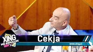 Xing me Ermalin 31 - Gjahtari nga Lushnja, Cekja