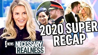 Necessary Realness: Best of 2020 SUPER Recap | E! News