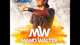 MANO WALTER PROMOCIONAL 2016- CD COMPLETO | SANDRO CDS.COM |