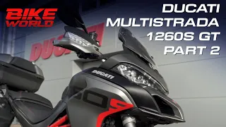 Ducati Multistrada 1260S GT Living With Part 2