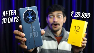 Realme 12 Pro Unboxing & Review After 10 days Later // Realme 12 Pro Features // SD 6 Gen 1 🔥