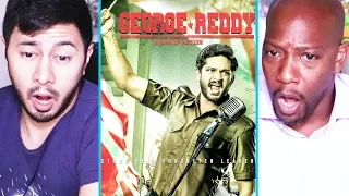 GEORGE REDDY | Sandeep Madhav | Satyadev | Jeevan Reddy | Trailer Reaction | Jaby Koay