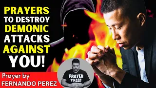 PRAYERS TO DESTROY DEMONIC ATTACKS AGAINST YOU | POWERFUL NIGHT PRAYERS TO BREAK EVERY EVIL