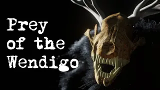 Prey of the Wendigo