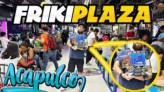 VISITÉ LA FRIKI PLAZA DE ACAPULCO