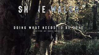 Shane Walsh - Doing What Needs To Be Done [ 4K UHD EDIT ]