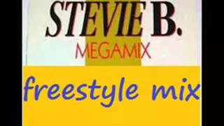 mega freestyle mix do mestre  STEVIE B reunindo as antigas e novas
