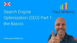 Search Engine Optimization (SEO) Part 1: SEO, the Basics.