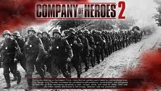 Прохождение Company of Heroes 2. Миссия № 8(2). Охота на танки.