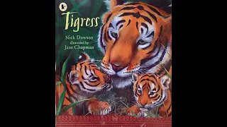 Tigress - Give Us A Story!