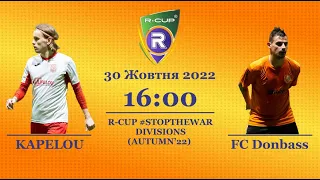 KAPELOU 1-5 FC Donbass     Чемпіонат  з футзалу на траві R-CUP #STOPTHEWAR в м. Києві