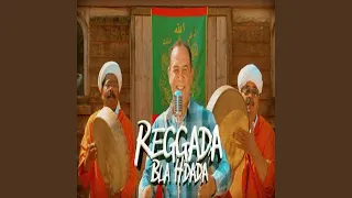 REGGADA BLA HDADA