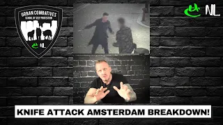 KNIFE ATTACK AMSTERDAM BREAKDOWN!