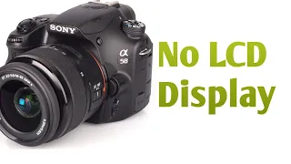 Sony A 58 No LCD Display || LCD Problem || Flap Change All Problem Solved