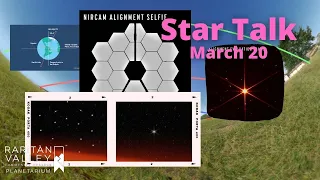 March 20 Star Talk: First Day of Spring and James Webb Update!