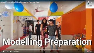Model Preparation D.I.P.A Directed by Prashant Rane