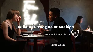 Building Strong Relationships Vol.1