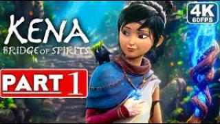 KENA BRIDGE OF SPIRITS Gameplay Walkthrough Part 1 [4K 60FPS PS5] - No Commentary (FULL GAME)