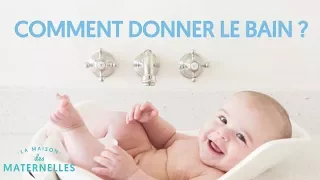 Comment donner le bain à mon bébé ?