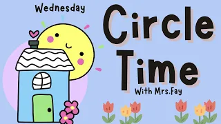 Wednesday Circle Time | Faith Based | Weather, Counting, Alphabet, Days of the week and more