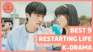 Nine Recommended Restarting Life / Time Slip Themed K-Drama Series