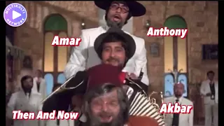 Amar Akbar Anthony 1977 cast Then and now update 2023