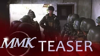 Zanjoe Marudo & Kim Chiu "Marawi Heroic Love" | MMK Teaser