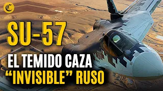 Así funciona el SU -57, el CAZA MÁS PODEROSO de RUSIA (y el favorito de PUTIN)