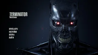 Terminator: Resistance Прохождение: Возвращение в Пасадену/ Back in Pasadena ( No Talks)