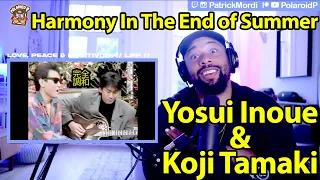 【海外の反応】Yosui Inoue & Koji Tamaki - Harmony at the end of summer//日本語字幕に対する外国人の反応LovePeacePositivity