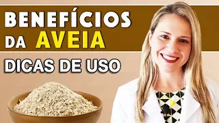 Benefícios da AVEIA - Para Que Serve? Propriedades para Saúde e Boa Forma [DICAS DE USO]