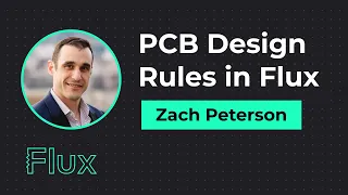 Using PCB Design Rules in Flux