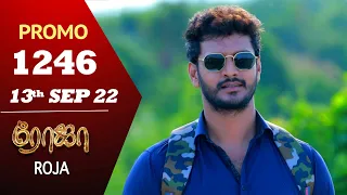 ROJA Serial | Episode 1246 Promo | ரோஜா | Priyanka | Sibbu Suryan | Saregama TV Shows Tamil