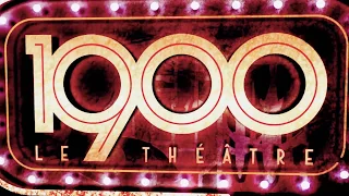 1900 Club [BEST MOMENTS] | #1900 LE THÉÂTRE