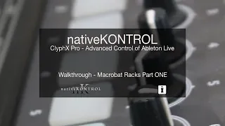 ClyphX Pro - Macrobat Racks - Part Two