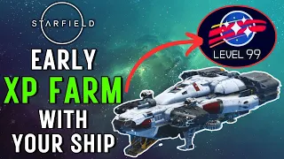 Starfield EASY XP FARM With Your Starship Xbox & PC (Level Up CRAY FAST No Outpost Required)