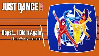 Just Dance 2018 (Unlimited): Oops!... I Did It Again