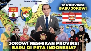 12 PROVINSI BARU INDONESIA DIRESMIKAN!? Dulunya Cuma 38 Akan Jadi 50 Provinsi, Ini Daftarnya