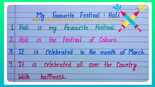 10 Line Simple Essay About My Favourite Festival : Holi In English l Calligraphy Creators l Holi l