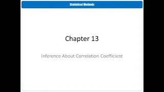 Chapter 13: Inference About Correlation Coefficient