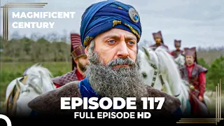 Magnificent Century English Subtitle | Episode 117