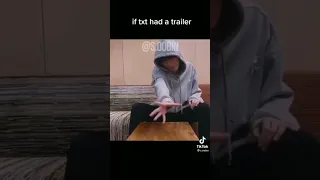 If TXT had a TRAILER 😭🤣 #txt #yeonjun #taehyun #hueningkai #beomgyu #soobin