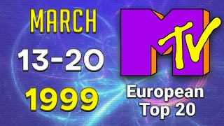 MTV's European Top 20📀 13 MARCH 1999