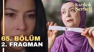 Kızılcık Şerbeti 65. Bölüm 2. Fragman | Ben Abdullah Bey'den Hamileyim!