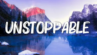 Unstoppable - Sia (Lyrics)