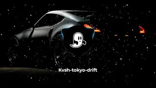 kvsh tokyo drift (1 HouR)